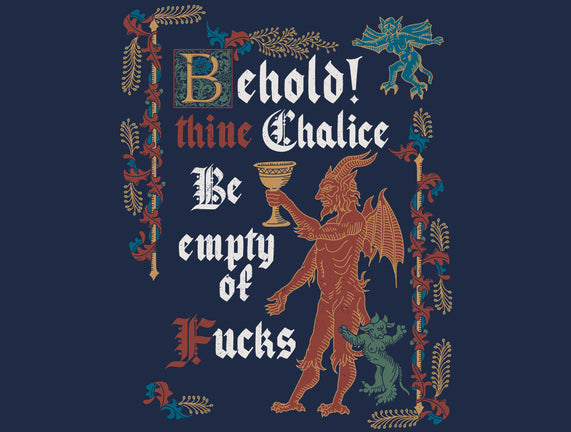 Behold Thine Chalice