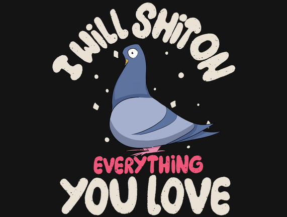 On Everything You Love