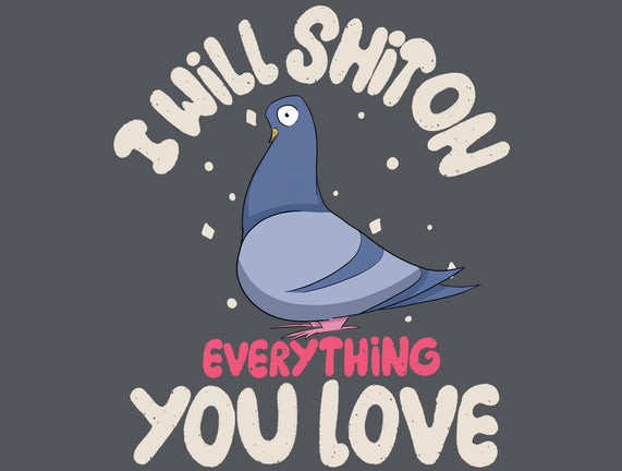 On Everything You Love