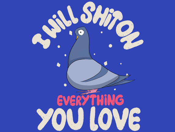 On Everything You Love