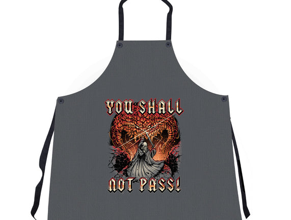 You Shall Not Pass