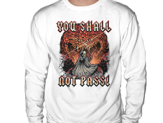 You Shall Not Pass