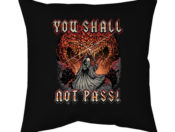 You Shall Not Pass