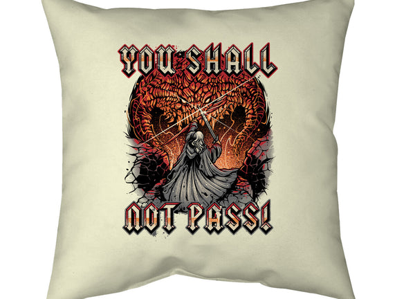 You Shall Not Pass