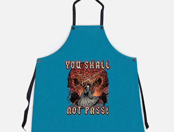 You Shall Not Pass