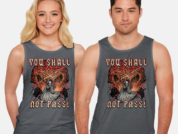 You Shall Not Pass