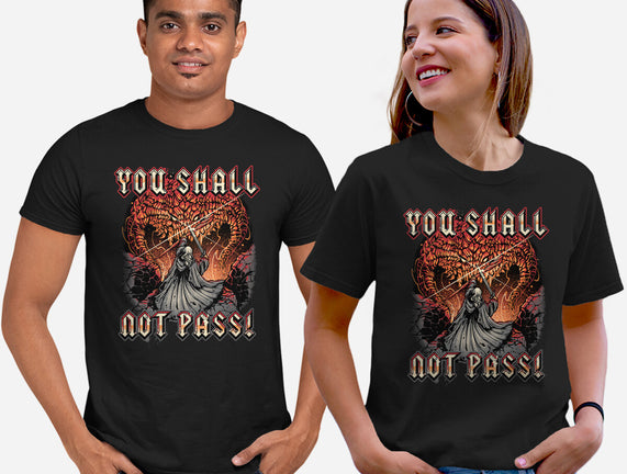 You Shall Not Pass
