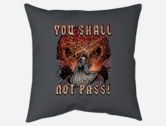 You Shall Not Pass