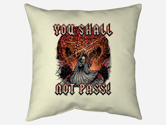 You Shall Not Pass