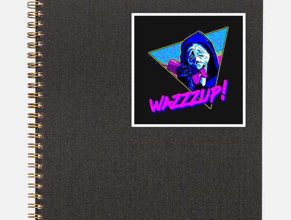 WAZZZUP It's Me