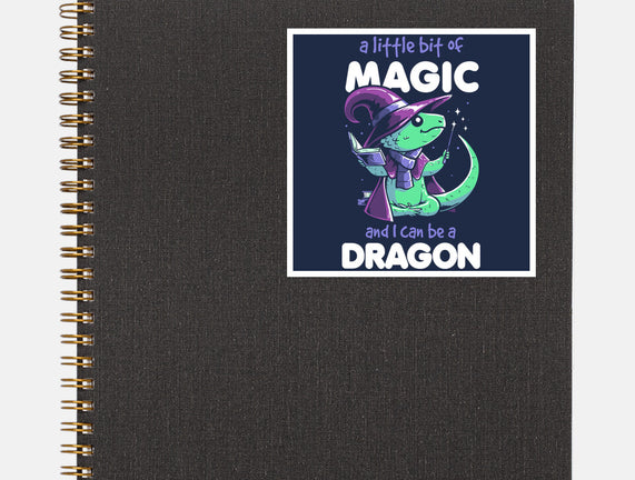 I Can Be A Dragon