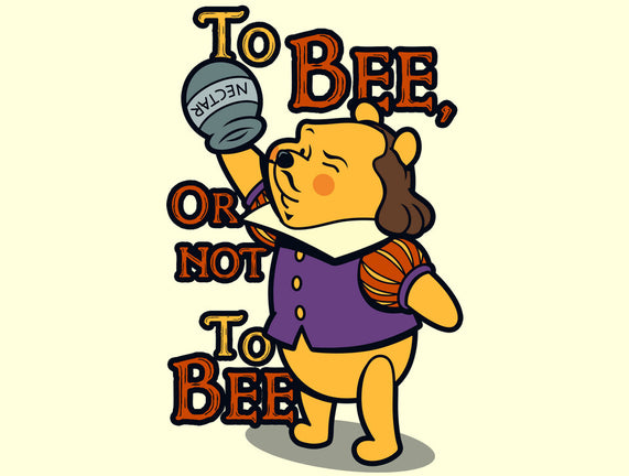To Bee