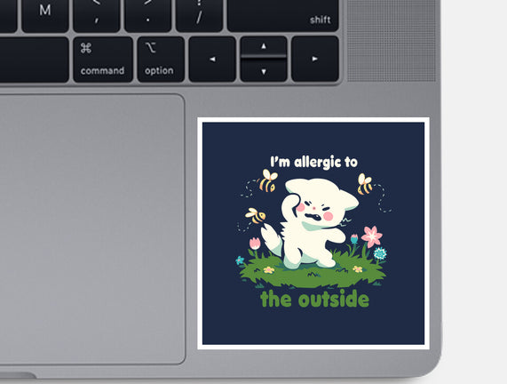 Allergic To The Outside