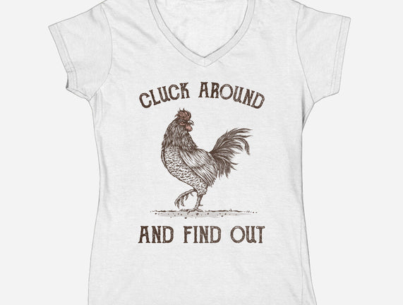 Cluck Around And Find Out