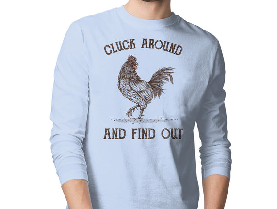 Cluck Around And Find Out