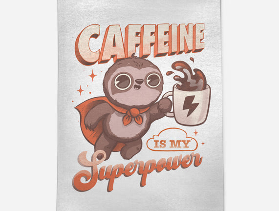 Caffeine Is My Superpower