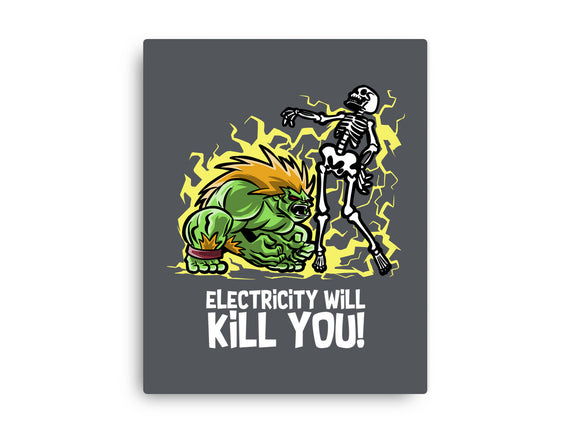 Electricity Will Kill You