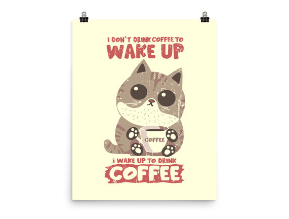 I Wake Up For Coffee