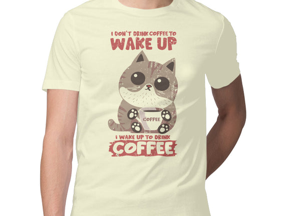 I Wake Up For Coffee