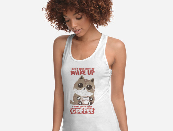 I Wake Up For Coffee