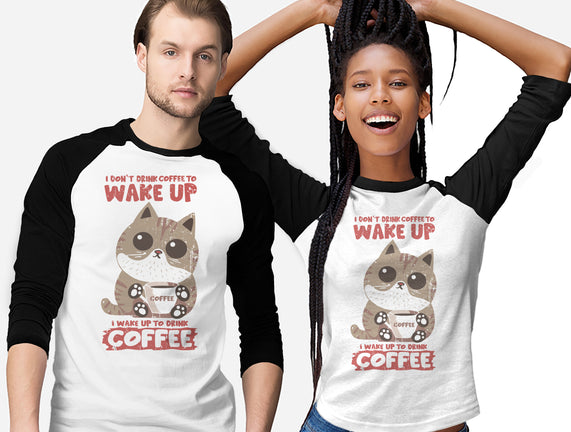 I Wake Up For Coffee
