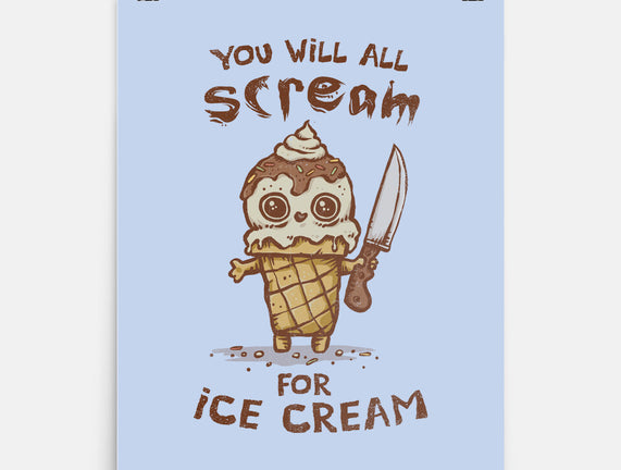 We All Scream For Ice Cream