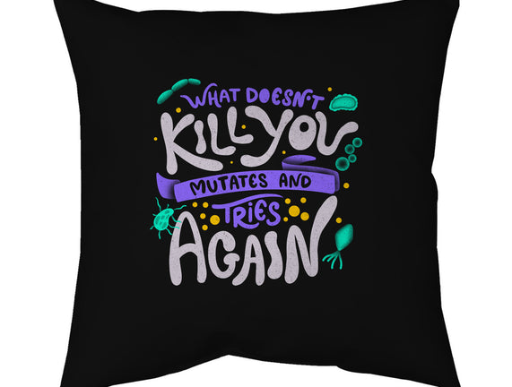 Mutates And Tries Again