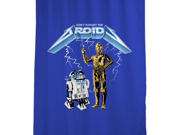 Don't Forget The Droids