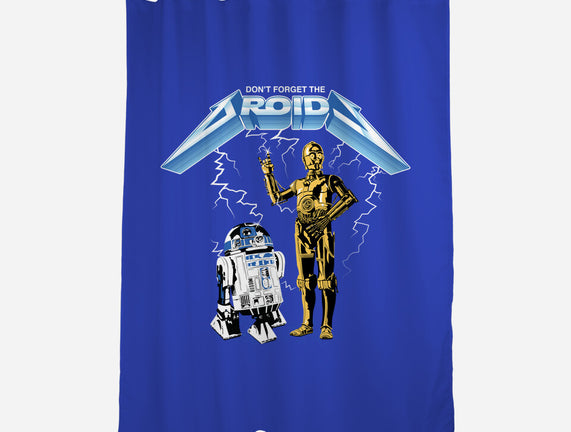 Don't Forget The Droids