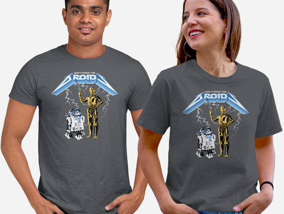 Don't Forget The Droids