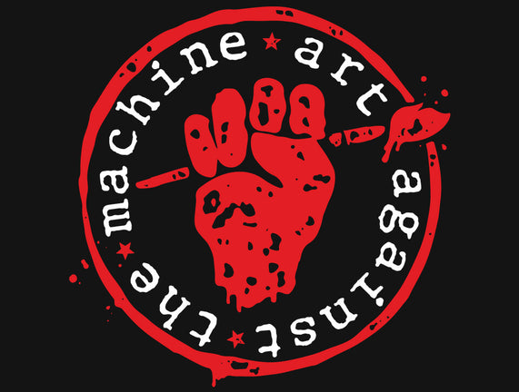 Art Against The Machine