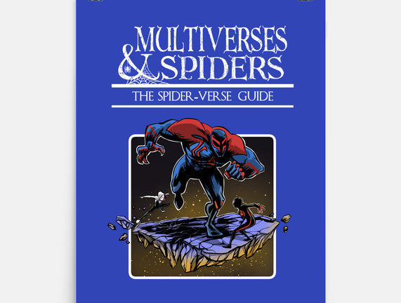Multiverses & Spiders