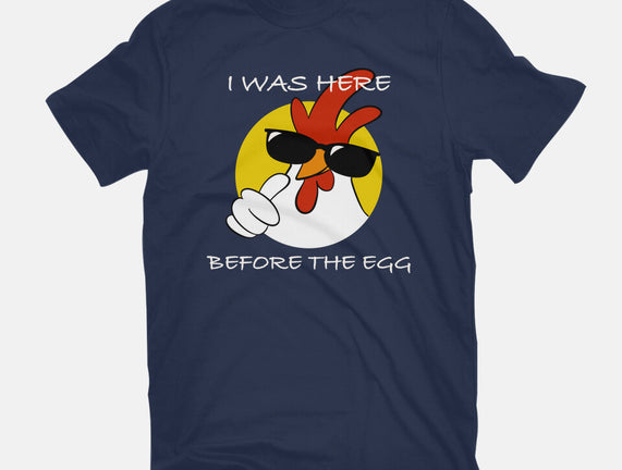 Here Before The Egg