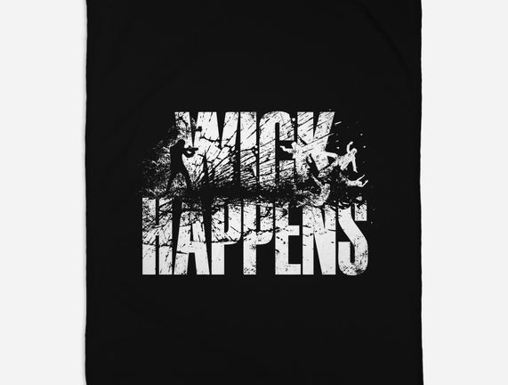 Wick Happens