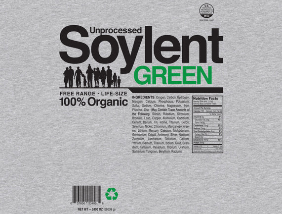 Unprocessed Soylent Green