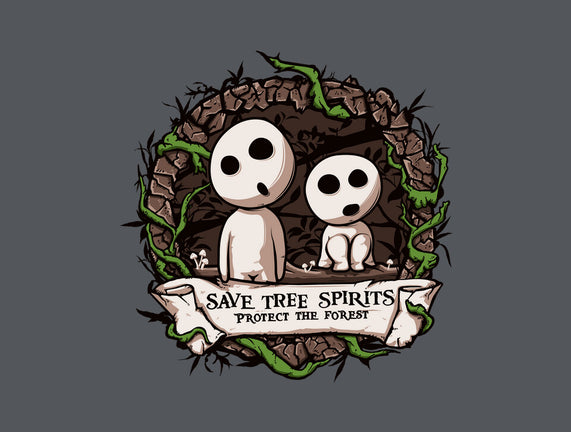 Save The Tree Spirits