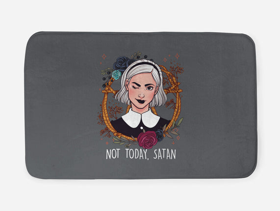 Not Today, Satan