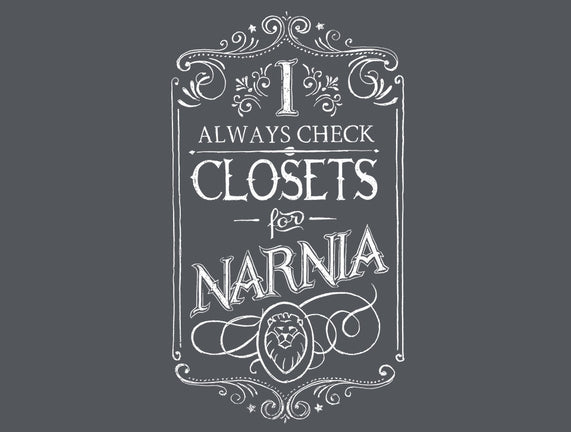 I Always Check Closets