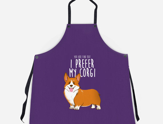 I Prefer My Corgi