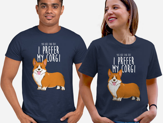 I Prefer My Corgi
