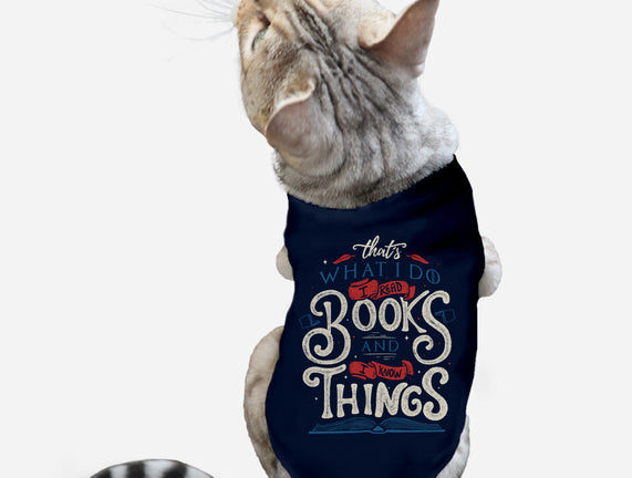 I Read Books and I Know things
