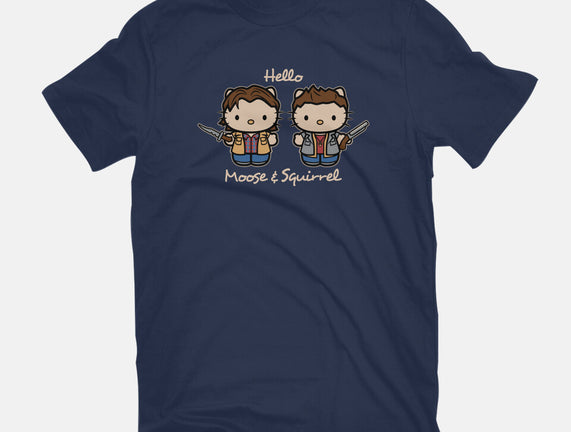 Hello Moose & Squirrel