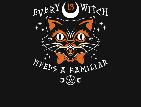 Every Witch Needs A Familiar