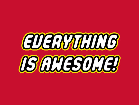 Everything is Awesome