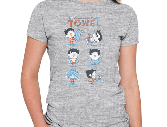Don't Panic And Carry A Towel