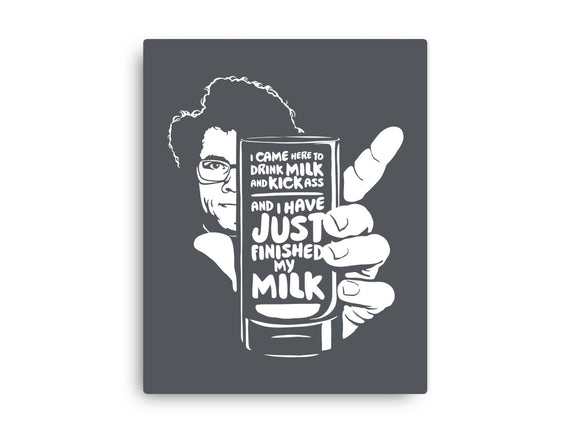 Drink Milk and Kick Ass