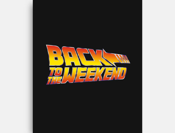 Back To The Weekend