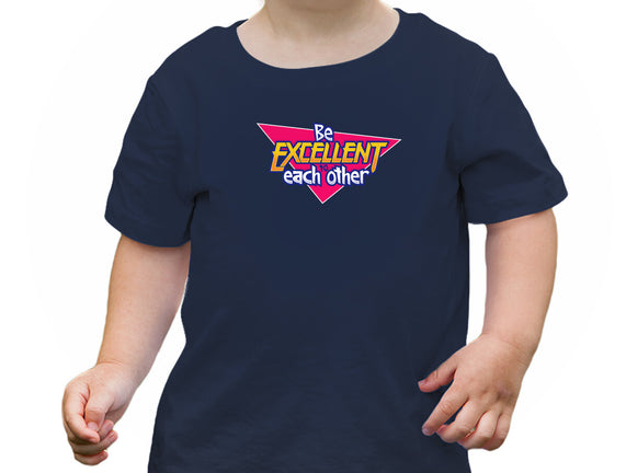 Be Excellent to Each Other