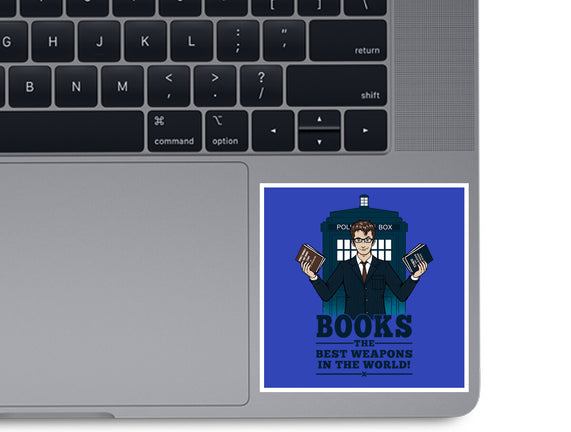 Books, The Best Weapons