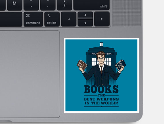 Books, The Best Weapons